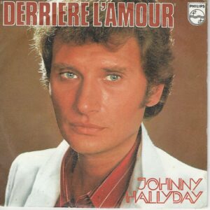 Johnny HALLYDAY 45SP Philps 6042 160 Derrière l'amour/Joue pas de rock' n 'roll pour moi