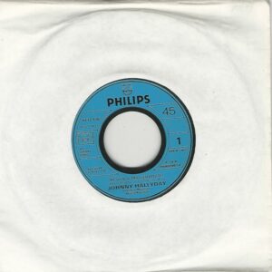 Johnny HALLYDAY 45SP Philips 6172 176 Revoilà ma solitude / La fille du square