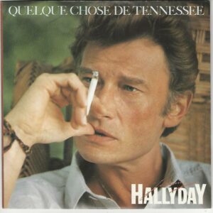 Johnny HALLYDAY 45SP Philips 884 308 7 Quelque Chose de Tennessee/Equipe de Nuit