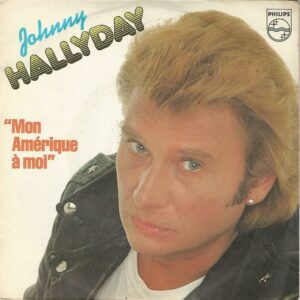 Johnny HALLYDAY 45SP Philips 6010 575 Mon Amérique à moi/Solo una preghiera