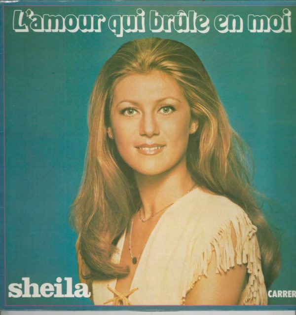 SHEILA 33T Carrere 67 132 L'amour Qui Brûle En Moi