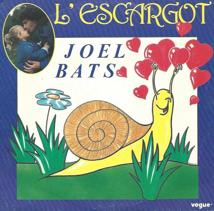 Joel BATS 45sp Vogue 102190 L'escargot / Fantaisie d'une plume
