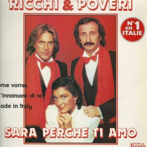 RICCHI E POVERI 33T Ibach 60574 Sara Perche Ti Amo N°1 en Italie + 9