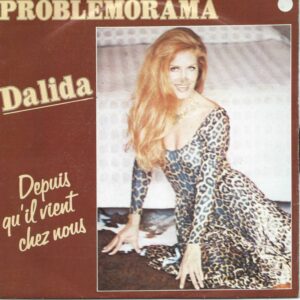 DALIDA 45SP IS Orlando 49468 Problemorama/Depuis Qu'il Vient Chez Nous