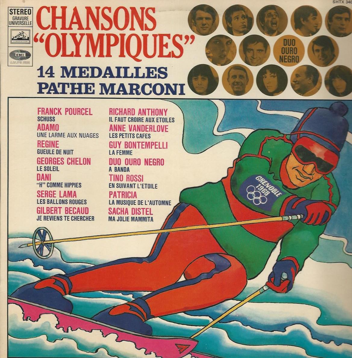 CHANSONS OLYMPIQUES GRENOBLE 1968 33T stéréo VSM SHTX 340 595 Ils sont tous à Grenoble 14 Médailles Pathé Marconi