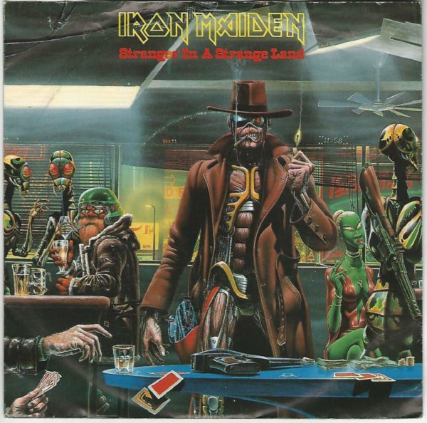 Iron Maiden 45SP EMI 1A016 2015527 Stranger In A Strange Land