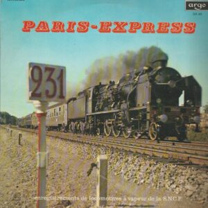 PARIS EXPRESS 33T Argo DA 49 Enregistrements de locomotives à vapeur de la SNCF