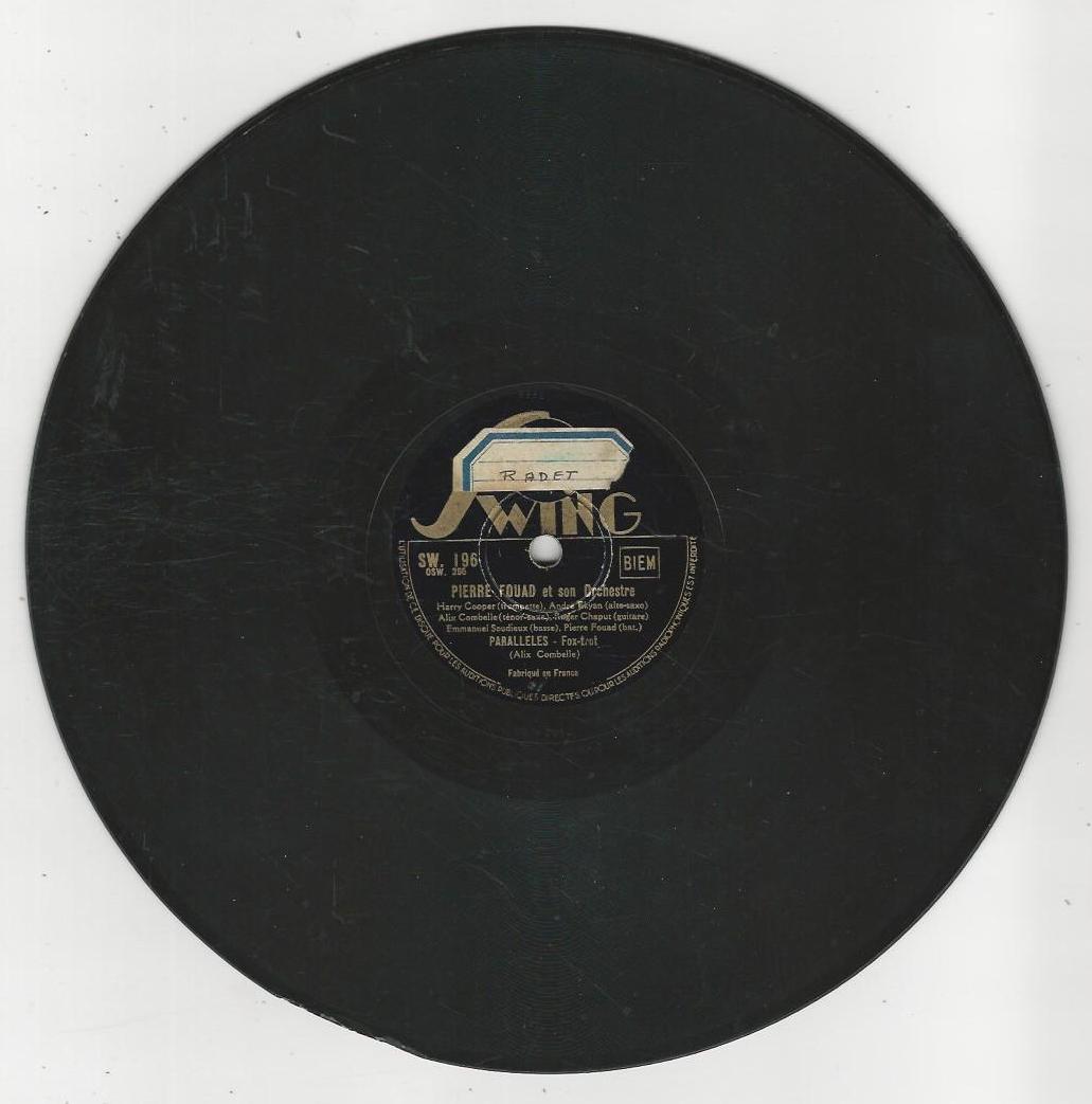 Pierre FOUAD et son orchestre 78T25 Swing SW 196 Parallèles / Bizarre
