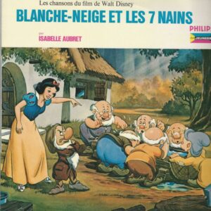 Isabelle AUBRET 33T Philips P 77501 L Les Chansons du film: Blanche Neige et les 7 Nains