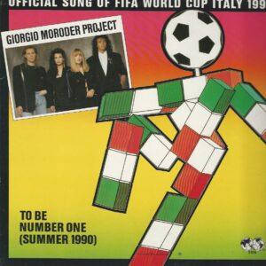 Giorgio MORODER Project 45MAXI Virgin 613021 Official song of FIFA World Cup Italy 1990