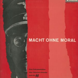 Dokument über  Heinrich HIMMLER und die SS: MACHT OHNE MORAL 33T Ariola Athena 51192 K