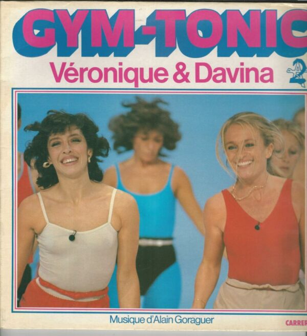 VERONIQUE ET DAVINA 33T Carrère 67 935 Gym-Tonic musique d'Alain Goraguer