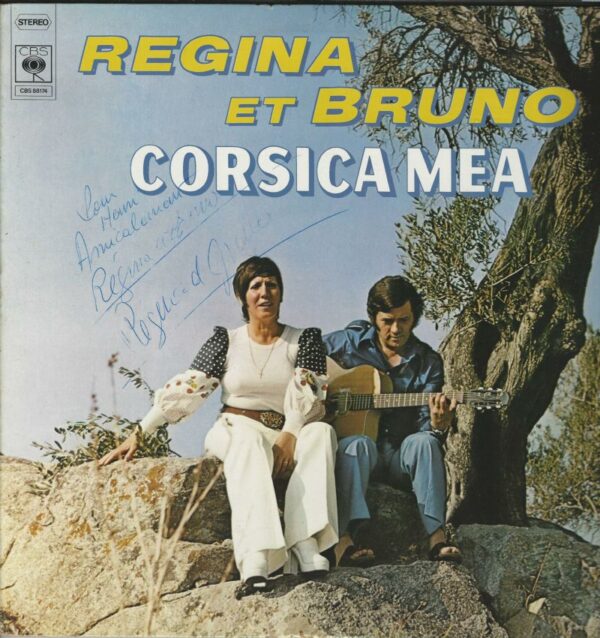 REGINA ET BRUNO 33TD CBS 88174 Corsica Mea (Pochette Dédicacée)