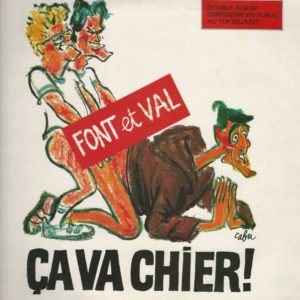 FONT et VAL 33TD Blue Silver 8225 Ca Va Chier ! pochette CABU enregistrement public