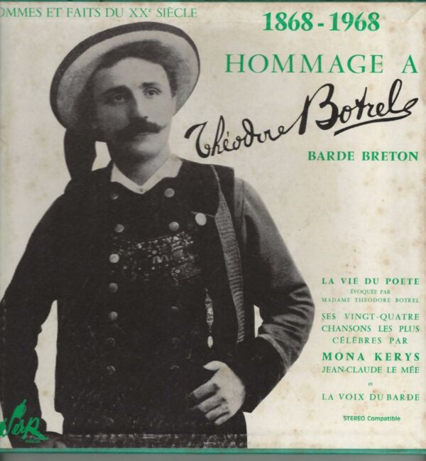 Mona KERYS Coffret 33Tx2 Serp HF18 Hommage A Théodore Botrel 1868-1968 Barde Breton