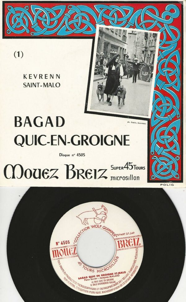 BAGAD QUIC EN GROIGNE 45EP Mouez Breiz Kevrenn Saint Malo