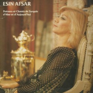 ESIN AFSAR 33T HM010 Horizon Music Poèmes et Chants de Turquie D'hier et D'aujourd'hui