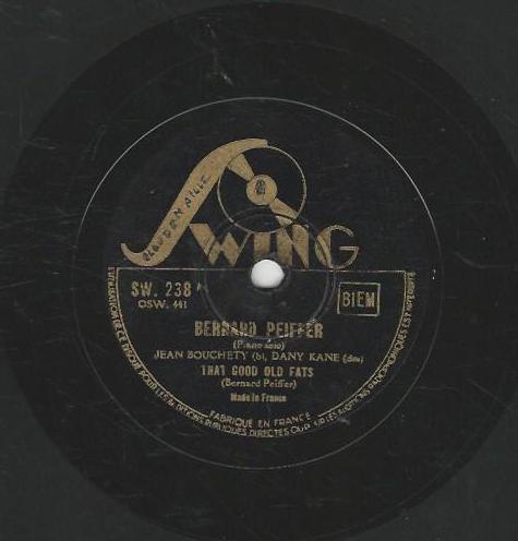 Bernard PFEIFFER 78T25 Swing SW 238 That Good Old Fats / Bernie's Blues – Image 3