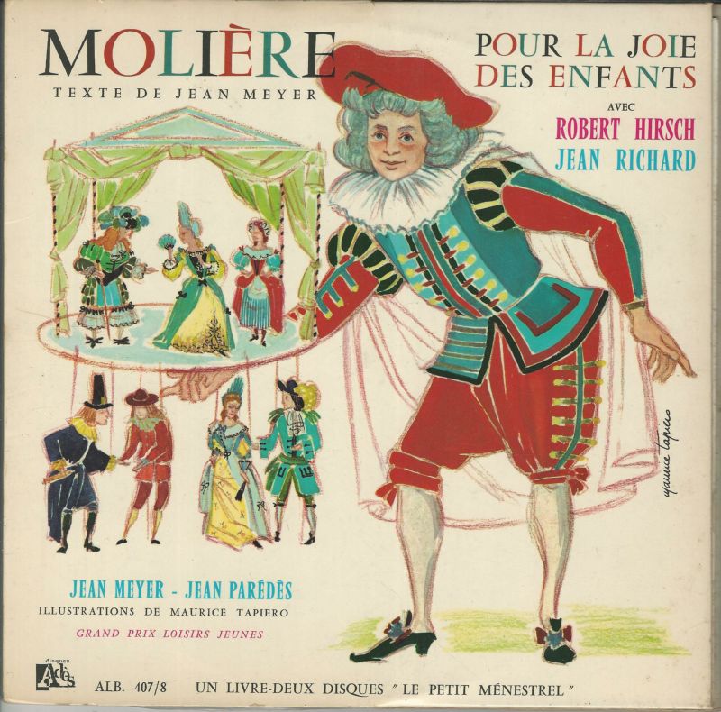 Robert HIRSCH- Jean RICHARD ++ Livre-Deux Disques 33T25 Le Petit Ménestrel ALB 407-8 MOLIERE Pour La Joie Des Enfants