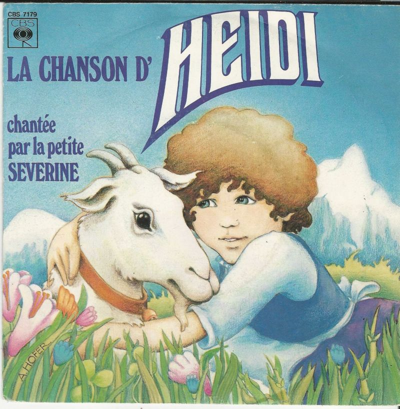 La Petite SEVERINE 45SP CBS 7179 La Chanson d'Heidi / On M'appelle Heidi