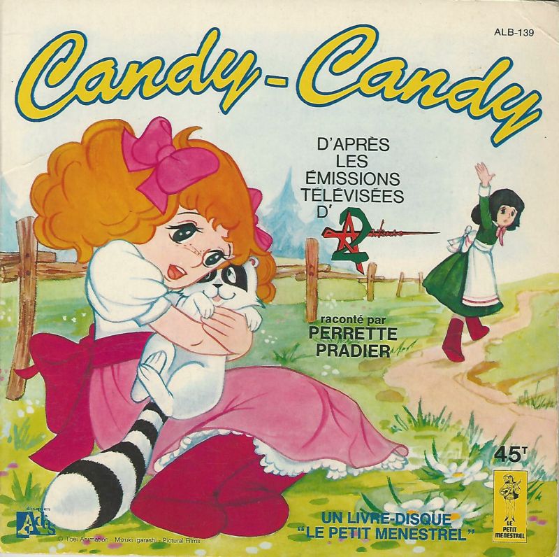 Perrette PRADIER 45T Livredisque Le Petit Menestrel ALB 139 Candy-Candy D'après Les Emissions Télévisées D' Antenne 2