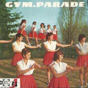 Jean-Paul MENGEON 33T17 Unidisc EX 33 179 LD Gym Parade - Mosaique / Farandole - Prairie dansante