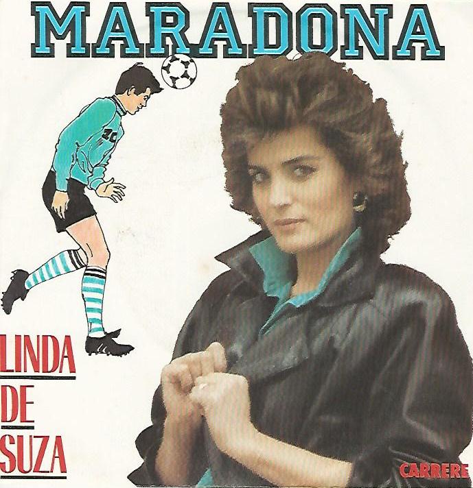 Linda DE SUZA 45SP Carrère 14 239 Maradona / Nos Yeux Font L'amour