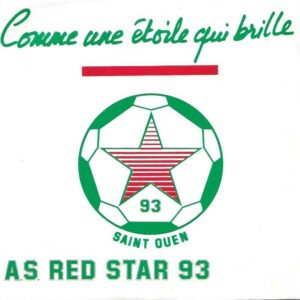 A.S. RED STER 93 45sp CBS WMD 217 001 Comme une étoile qui brille / instrumental