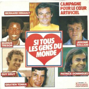 Campagne pour le coeur artificiel 45SP Ibach 60 093 Si tous les gens du monde / Allez les sportifs de France