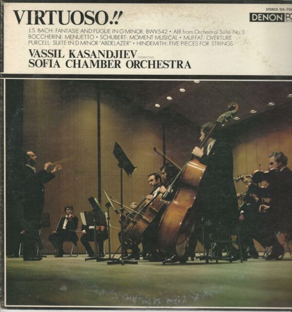 Vassil KASANDJIEV Sofia Chamber Orchestra 33T Denon OX 7060 ND VIRTUOSO!!