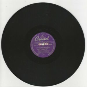 NAT "KING" COLE 78T25 Capitol 1925 A Weaver Of Dreams / Wine Women And Song