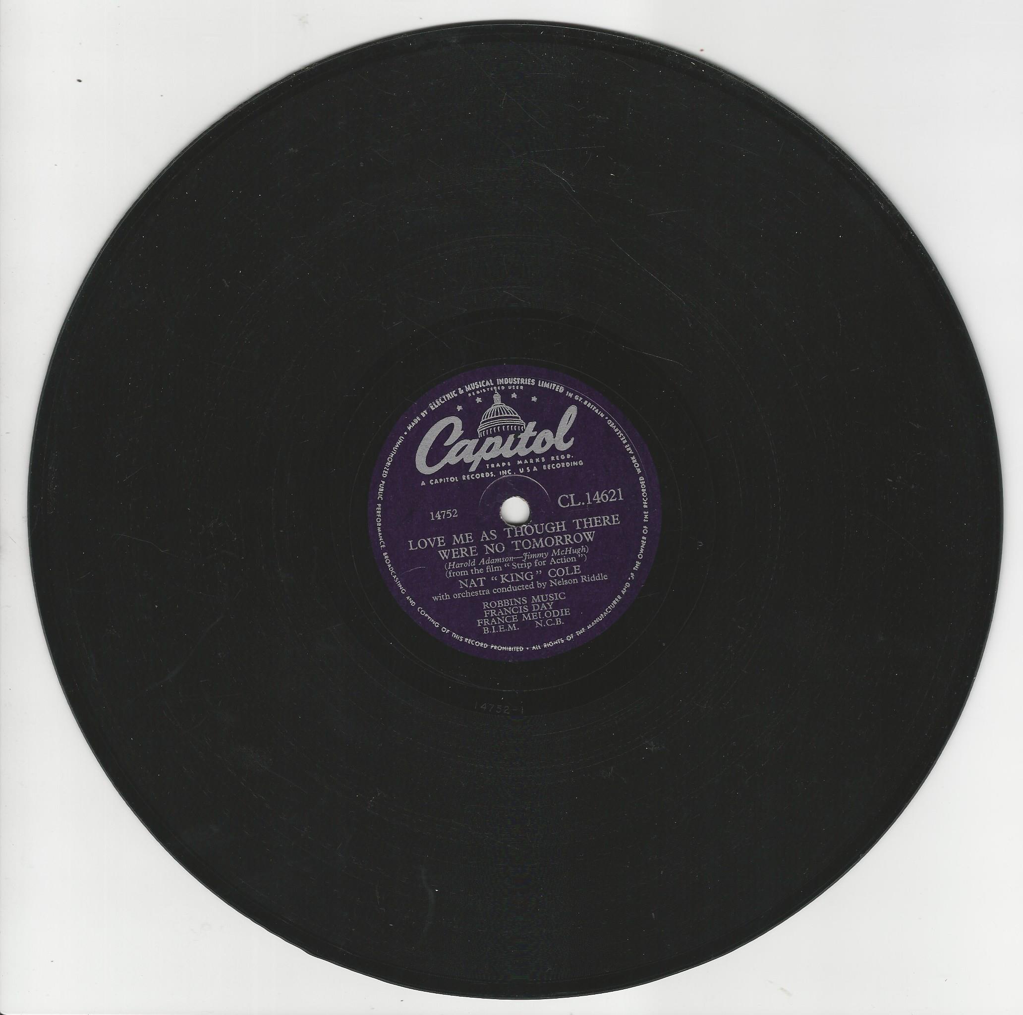 NAT KING COLE 78T25 Capitol CL 14621 That's All There Is To That / Love Me As Thought There Were No Tomorrow – Image 2