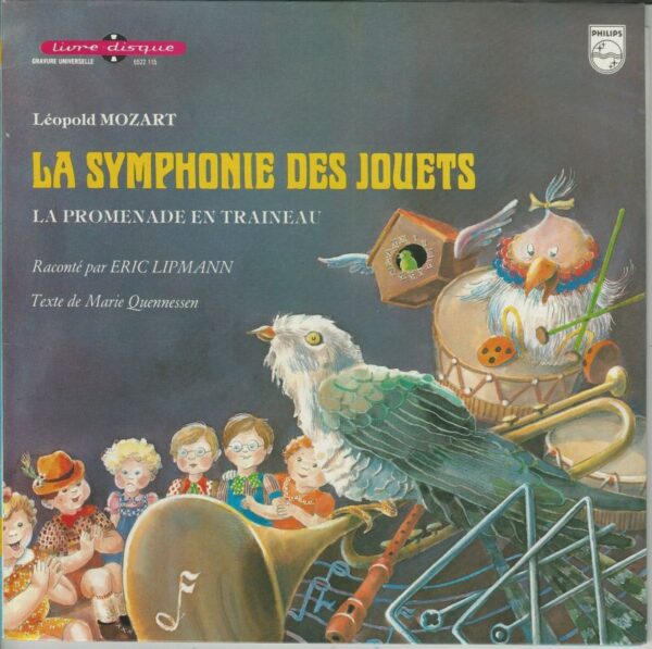 Eric LIPMANN Livredisque 33T25 Philips  6522 115 La Symphonie Des Jouets- Orchestre De Concert De Vienne