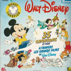 Walt DISNEY 33TD Disneyland WD 10542F 35 Chansons A Travers les Grands Films de Walt Disney