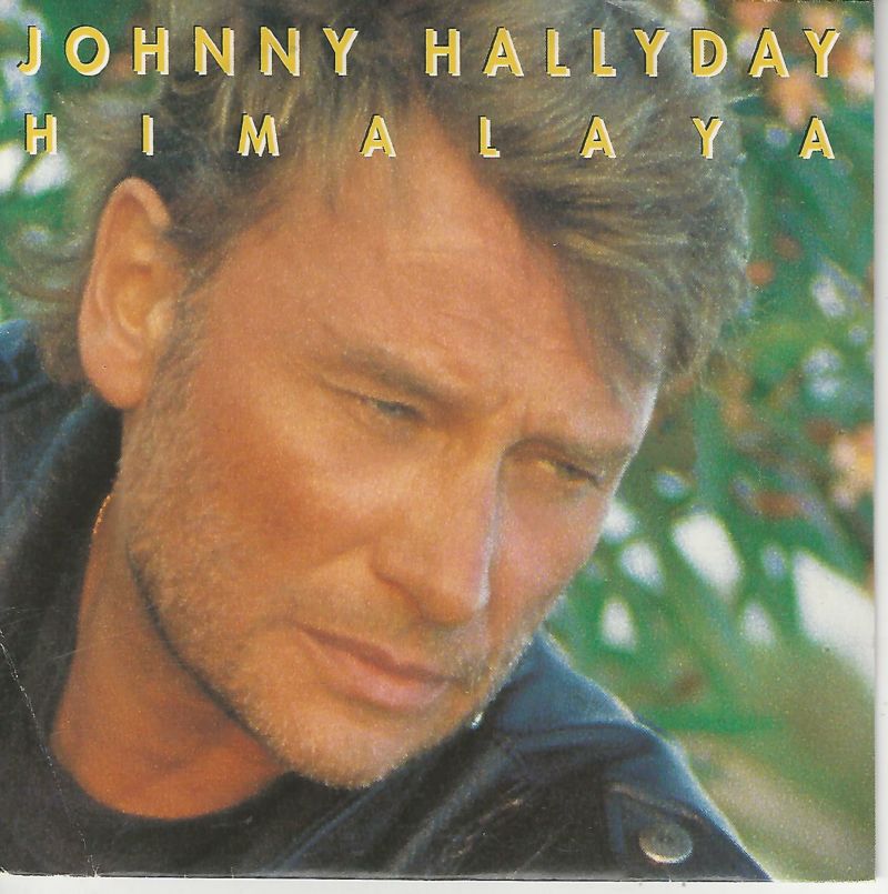 Johnny HALLYDAY 45SP Philips 875 506 7 Himalaya/Possible en moto