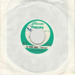 Johnny HALLYDAY 45SP Philips B 373 121 F Tes tendres années / Les bras en croix