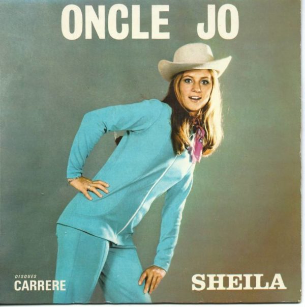 SHEILA 45EP CARRERE 437482BE 22° Oncle Jo - Une Petite Pensée Pour Toi / Il Est Tellement Jaloux - Du Côté D'où Viendra Le Jour