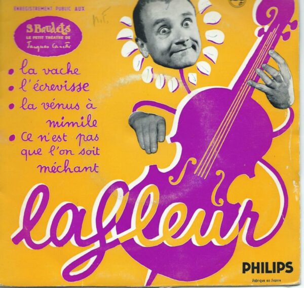 René LAFLEUR 45 EP Philips N° 432 279 BE  L'écrevisse - Ce N'est Pas Que L'on Soit Méchant / La Vache - Le Vénus A Mimile