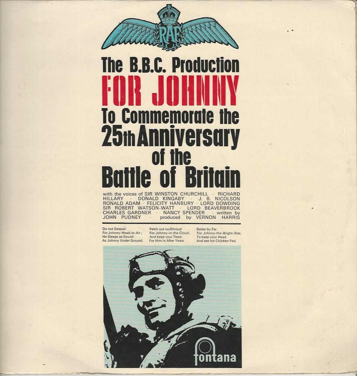 The B.B.C. Production 33T Fontana 493 017 FDL FOR JOHNNY to comemorate the 25TH Anniversary of the Battle of Britain