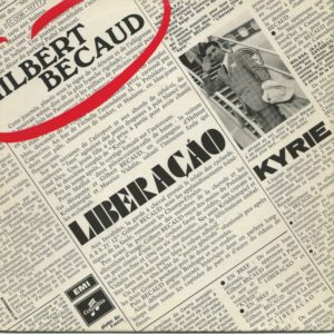Gilbert BECAUD 45SP Columbia 2C 006 11777 Liberaçao / Kyrie