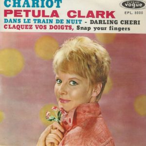 Petula CLARK 45EP Vogue EPL 8000 Chariot-Claquez Vos Doigts / Dans Le Train De Nuit-Darling Cheri