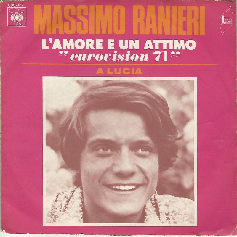 Massimo Ranieri 45SP CBS 7167 L'Amore e un Attimo / A Lucia