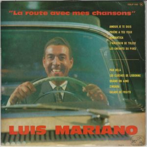 LUIS MARIANO 33T25 VSM FDLP 1103 LA ROUTE AVEC MES CHANSONS