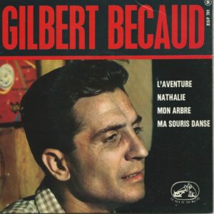 Gilbert BECAUD 45EP La Voix De Son Maître EGF 701 Nathalie-Ma Souris Danse / L'aventure-Mon Arbre