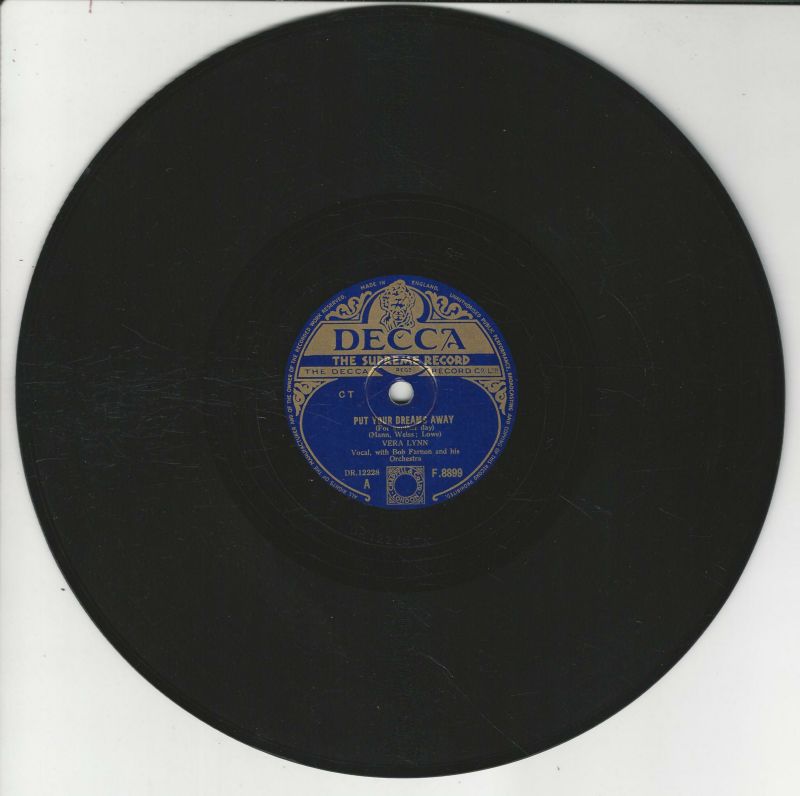 VERA LYNN 78T25 DECCA N° F 8899: PUT YOUR DREAMS AWAY/THE SILVER WEDDING WALTZ