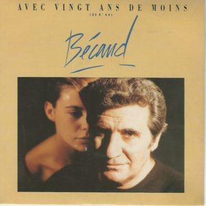 Gilbert BECAUD 45SP Ariola N° 112821 Avec Vingt Ans De Moins (duo avec Léa Catala) / Fais Moi Signe