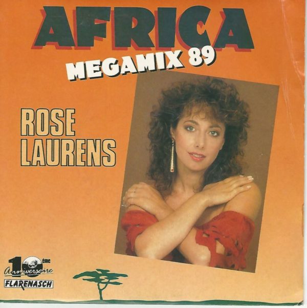 ROSE LAURENS 45SP FLARENASCH 14 748 AFRICA 89 / AFRICA