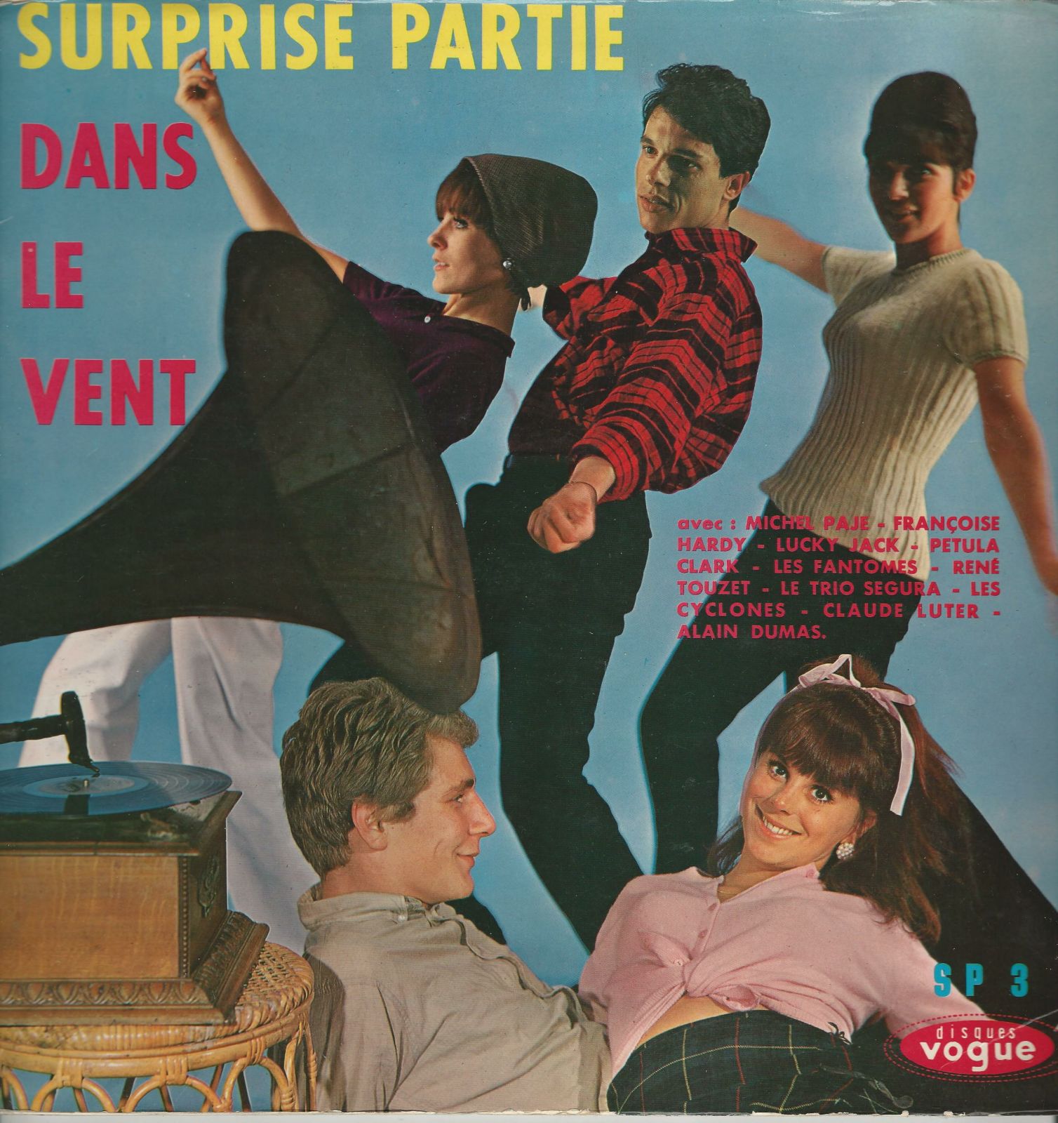 Michel PAJE-Françoise HARDY-Petula CLARK-LES FANTOMES-LES CYCLONES+++ 33T Vogue S P 3 Surprise Partie Dans Le Vent