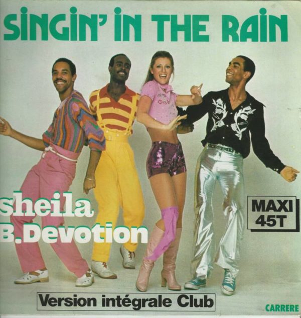 SHEILA B DEVOTION Maxi 45T Carrère 8005 Singin' in The Rain / Shake Me