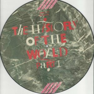THE HISTORY OF THE WORLD 33T Picture disc New Rose 27P